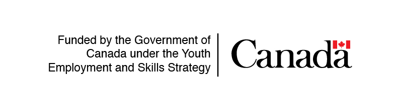 Funded by the Government of Canada under the Youth Employment and Skills Strategy